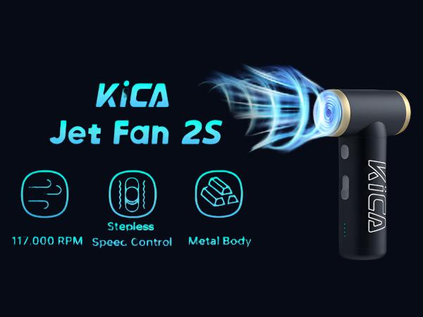 KiCA Jet Fan 2S